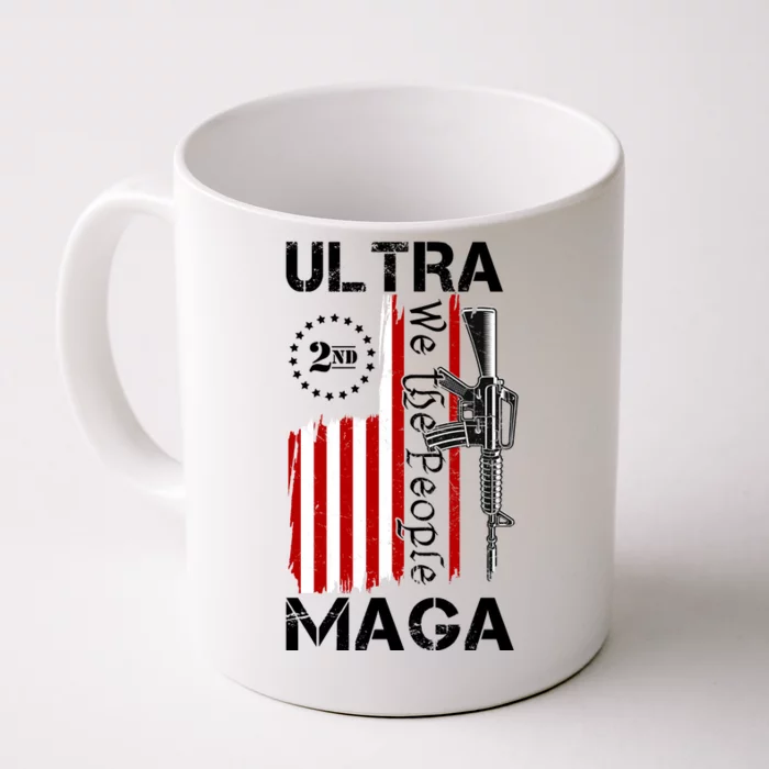 Ultra MAGA We The People 2nd Amendment Front & Back Coffee Mug