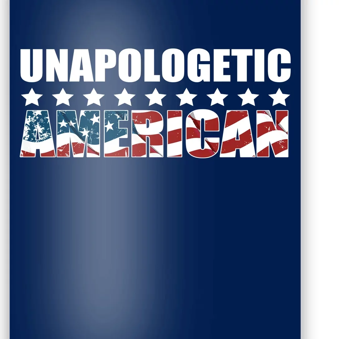 Unapologetic American Poster