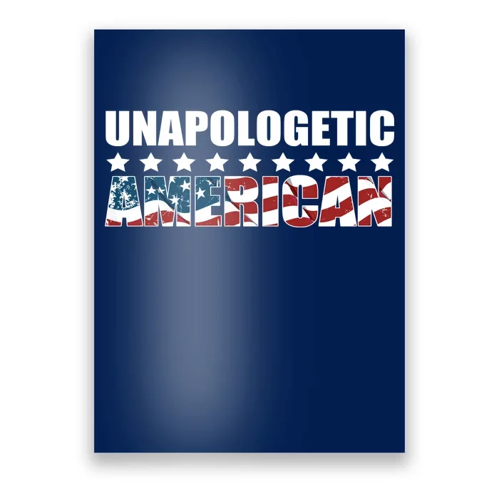 Unapologetic American Poster