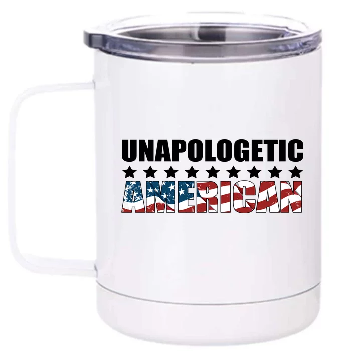 Unapologetic American Front & Back 12oz Stainless Steel Tumbler Cup