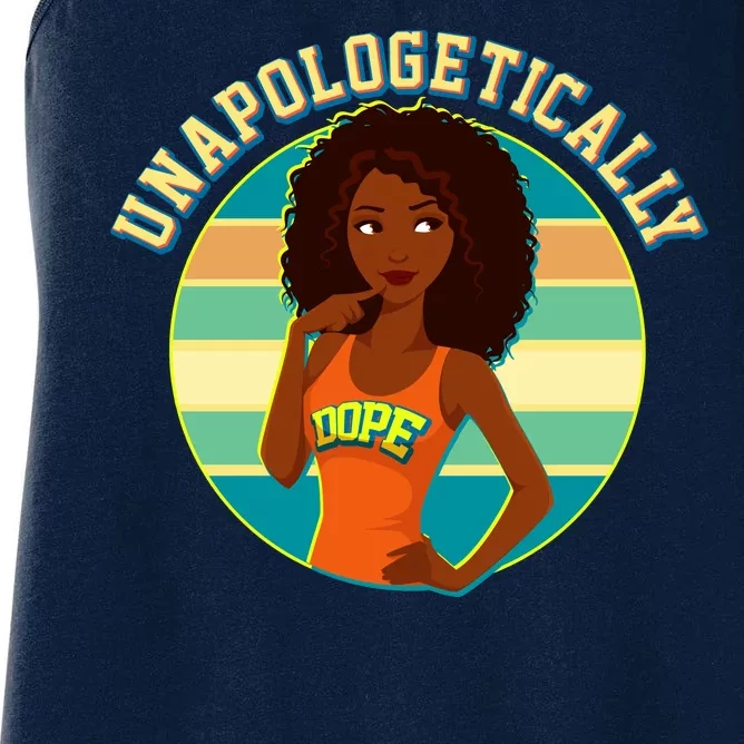 Unapologetically Dope Women's Racerback Tank