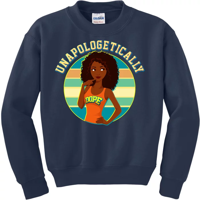 Unapologetically Dope Kids Sweatshirt