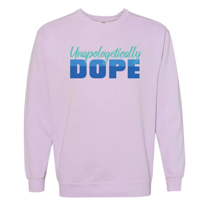 Unapologetically Dope Phase Garment-Dyed Sweatshirt