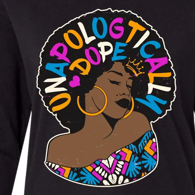 Unapologtically Dope Black Woman Stylish Afro Womens Cotton Relaxed Long Sleeve T-Shirt