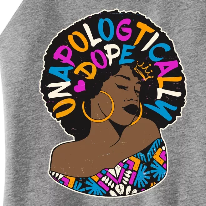 Unapologtically Dope Black Woman Stylish Afro Women’s Perfect Tri Rocker Tank