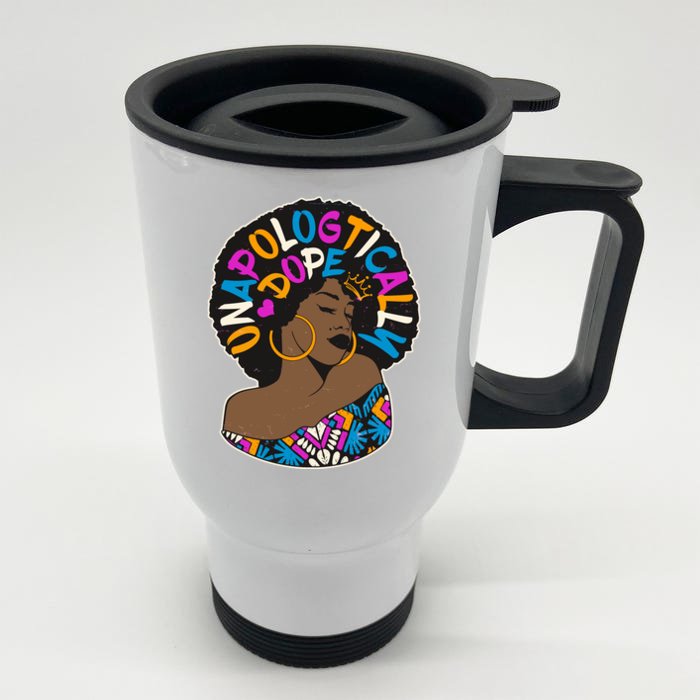 Unapologtically Dope Black Woman Stylish Afro Front & Back Stainless Steel Travel Mug