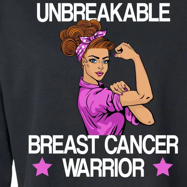 Unbreakable Breast Cancer Warrior Cropped Pullover Crew