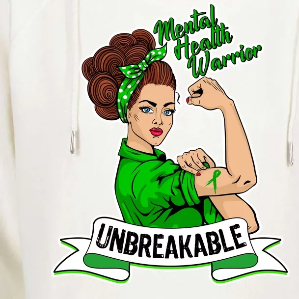 Unbreakable Mental Health Warrior Womens Funnel Neck Pullover Hood