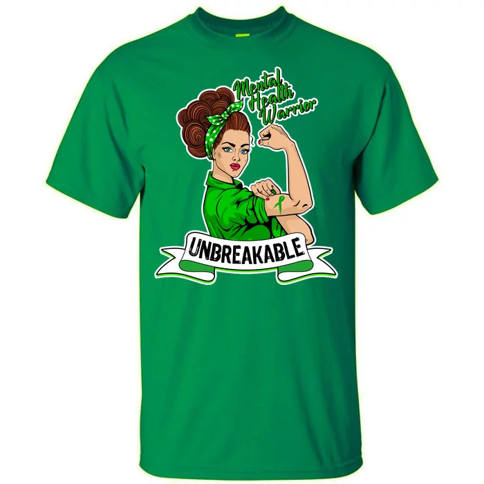 Unbreakable Mental Health Warrior Tall T-Shirt