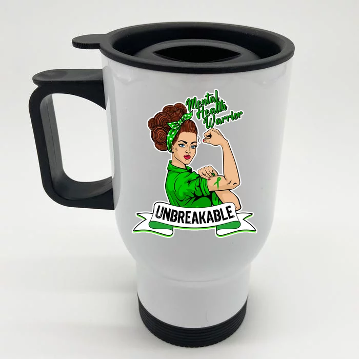 Unbreakable Mental Health Warrior Front & Back Stainless Steel Travel Mug