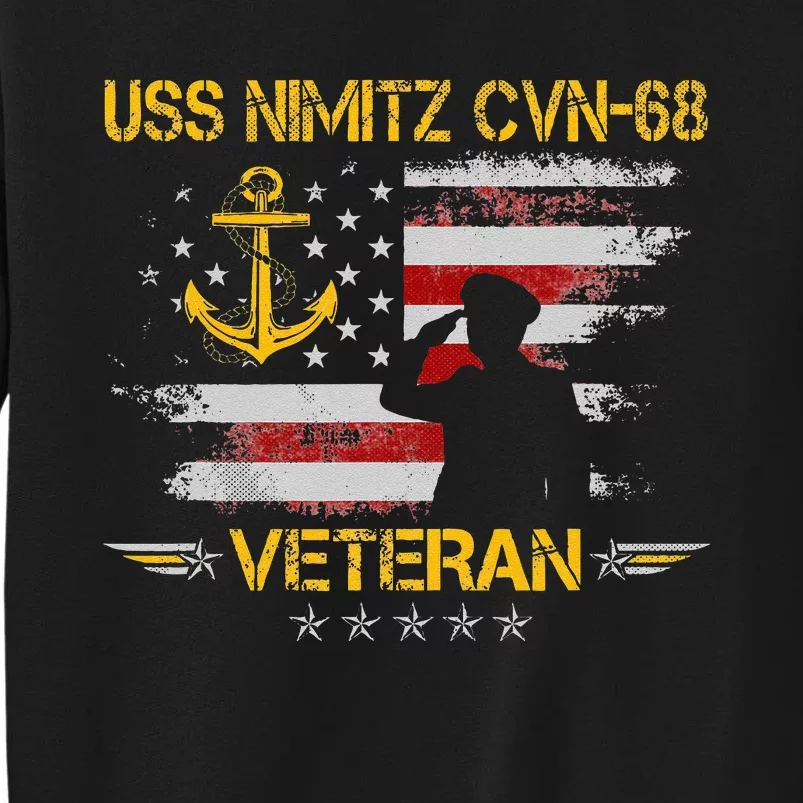 USS Nimitz CVN 68 Aircraft Carrier Veteran Flag Veterans Day Sweatshirt