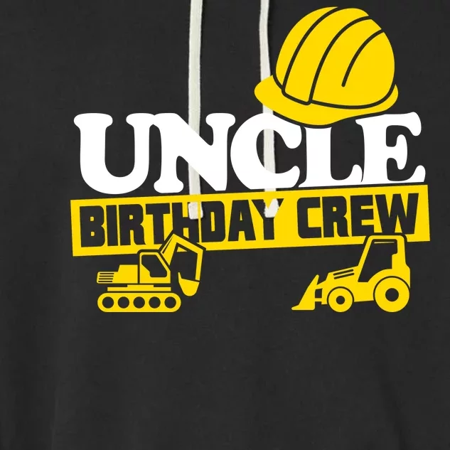 Uncle Birthday Crew Construction Party Garment-Dyed Fleece Hoodie