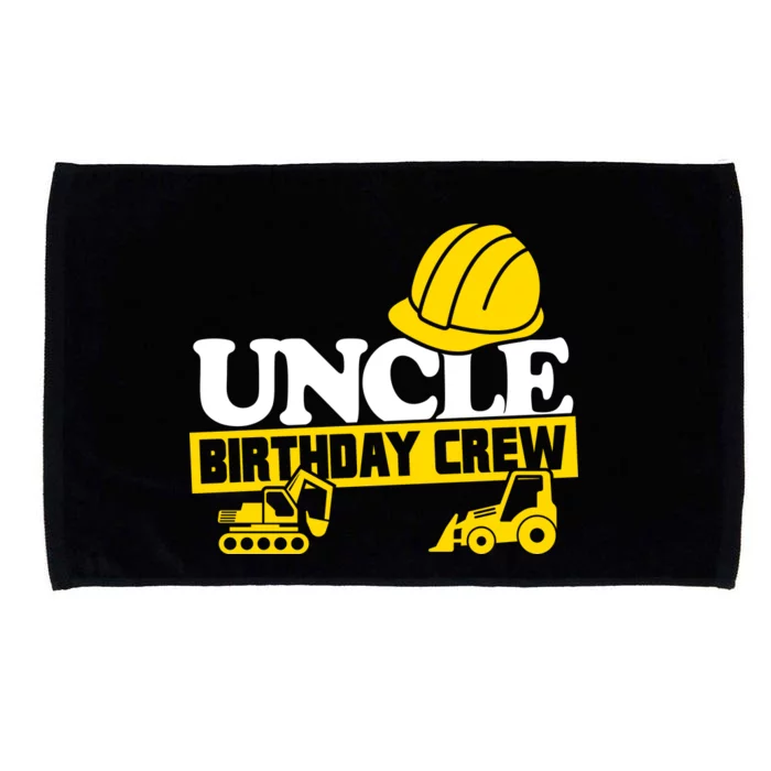 Uncle Birthday Crew Construction Party Microfiber Hand Towel