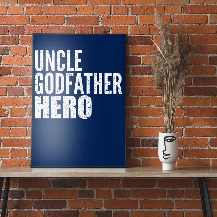 Uncle Godfather Hero Poster