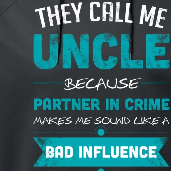 Uncle Partner In Crime Performance Fleece Hoodie