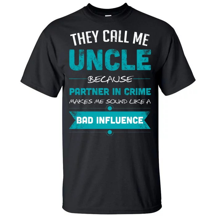 Uncle Partner In Crime Tall T-Shirt