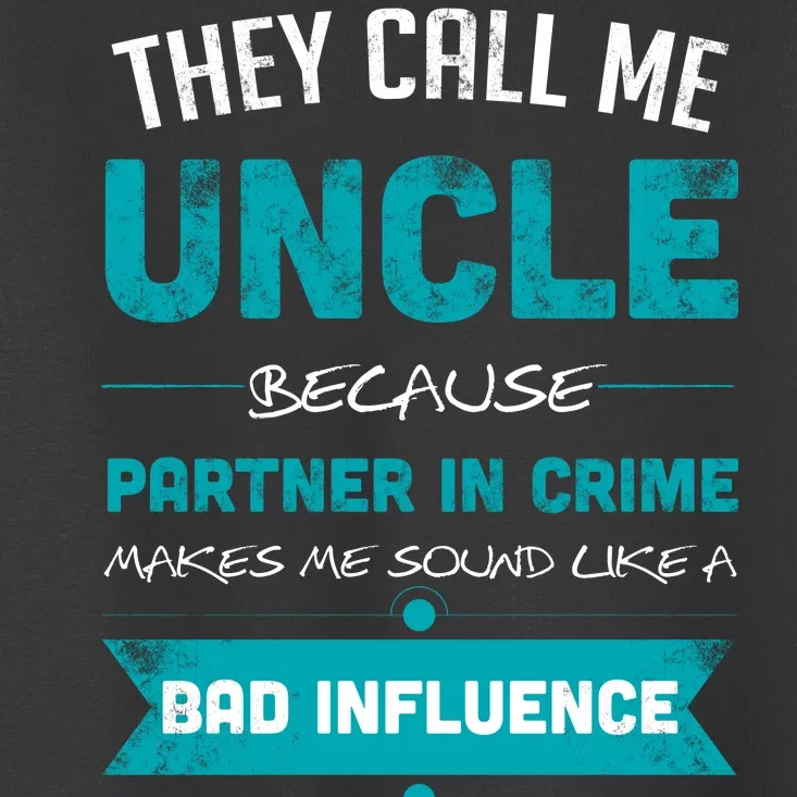 Uncle Partner In Crime Toddler T-Shirt