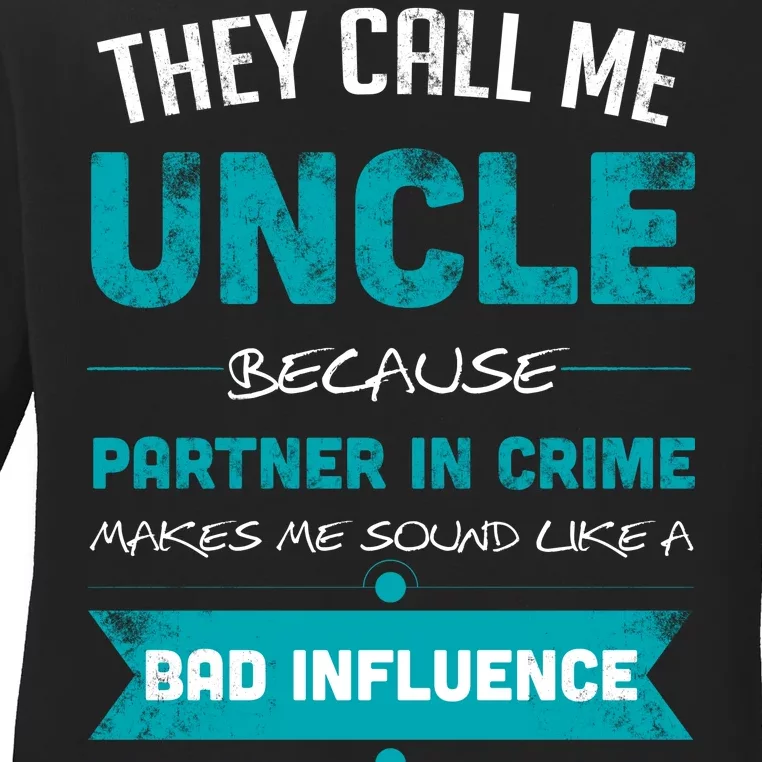 Uncle Partner In Crime Ladies Long Sleeve Shirt