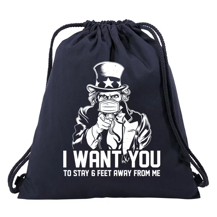 Uncle Sam I Want You To Save 6 Feet Away From Me Drawstring Bag