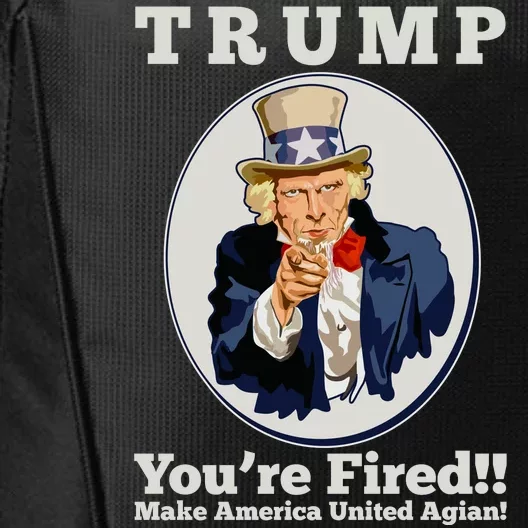 Uncle Sam Trump You're Fired Make America United Again City Backpack