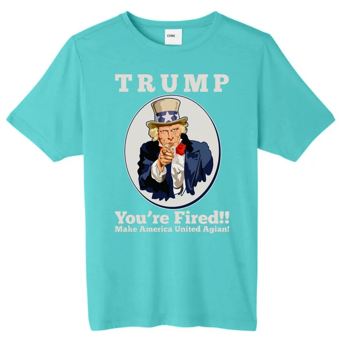 Uncle Sam Trump You're Fired Make America United Again ChromaSoft Performance T-Shirt