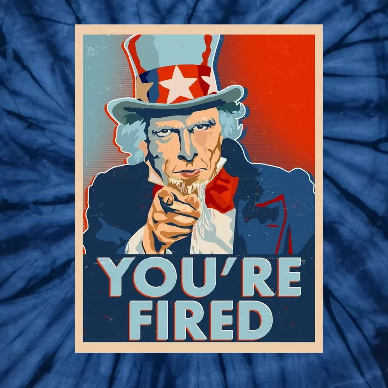 Uncle Sam Trump You're Fired Poster Tie-Dye T-Shirt