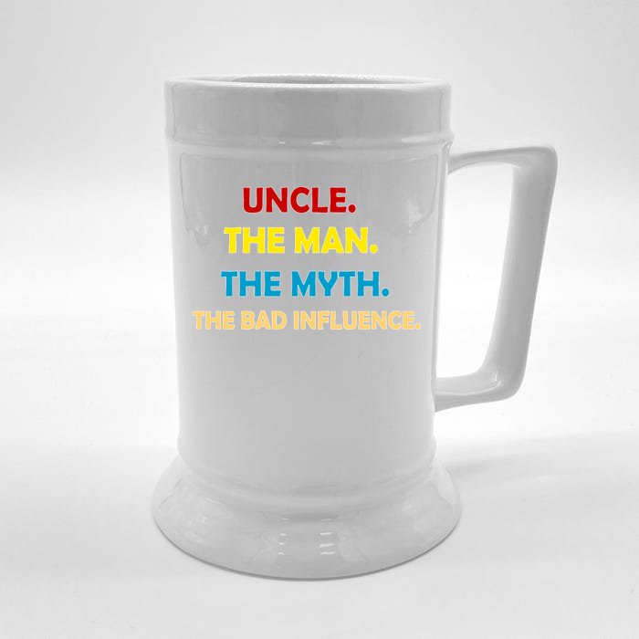 Uncle The Man Myth Legend The Bad Influence Front & Back Beer Stein