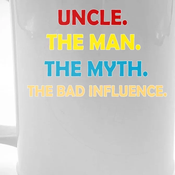 Uncle The Man Myth Legend The Bad Influence Front & Back Beer Stein