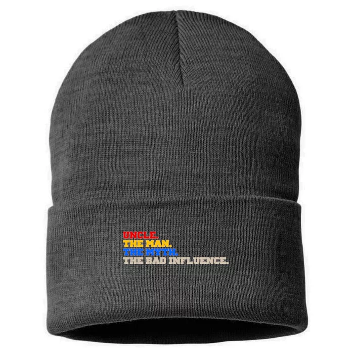 Uncle The Man The Myth The Bad Influence1 Sustainable Knit Beanie