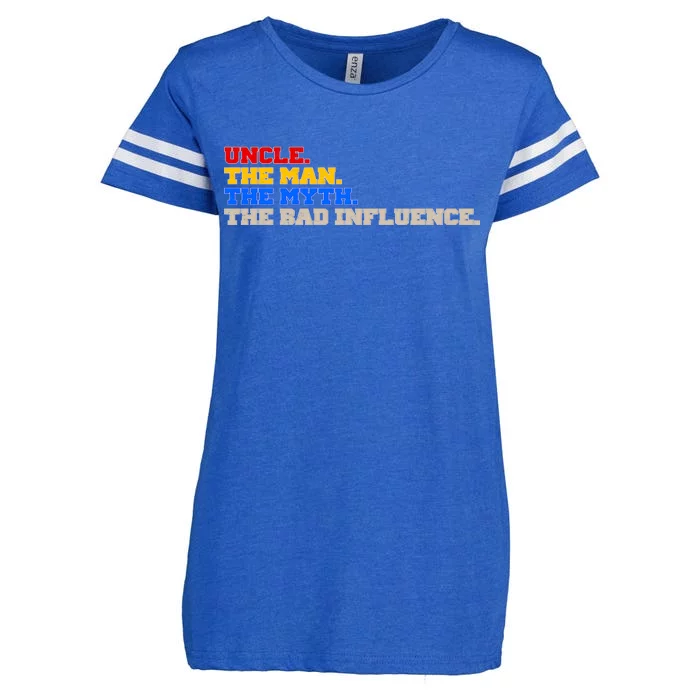 Uncle The Man The Myth The Bad Influence1 Enza Ladies Jersey Football T-Shirt