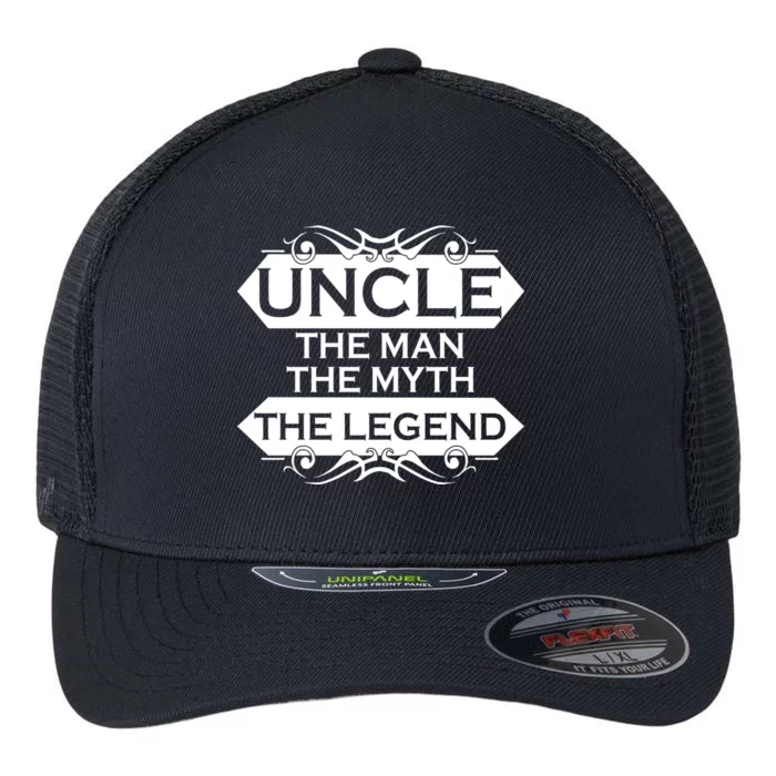 Uncle The Man The Myth The Legend Flexfit Unipanel Trucker Cap