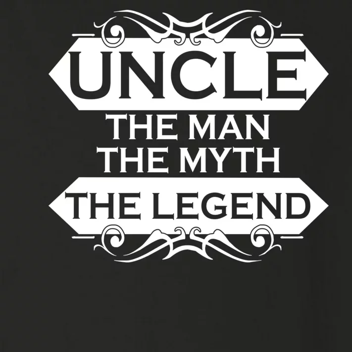 Uncle The Man The Myth The Legend Toddler Long Sleeve Shirt