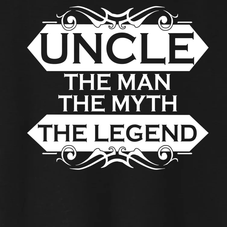 Uncle The Man The Myth The Legend Women's Crop Top Tee