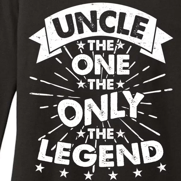 Uncle The One The Only The Legend Womens CVC Long Sleeve Shirt