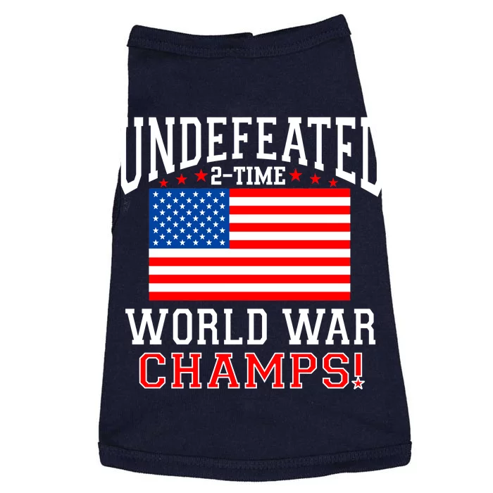 Undefeated 2-Time World War Champs Doggie Tank