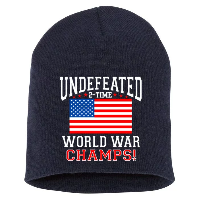 Undefeated 2-Time World War Champs Short Acrylic Beanie