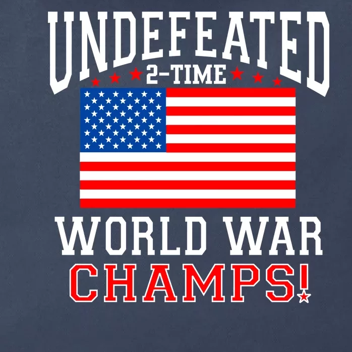 Undefeated 2-Time World War Champs Zip Tote Bag