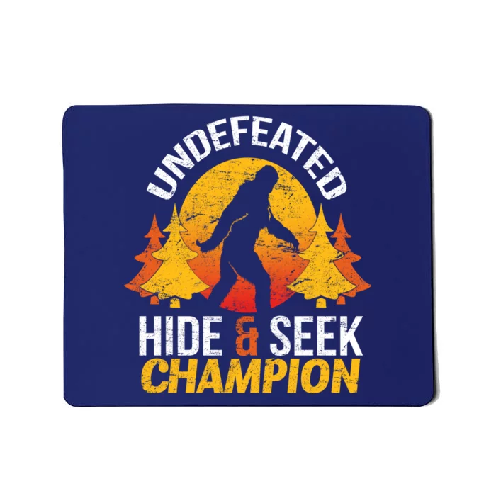 Undefeated Hide And Seek Champion Bigfoot Mousepad