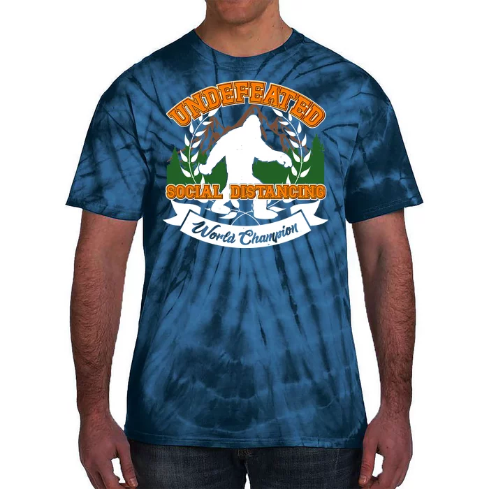 Undefeated Sasquatch Social Distancing Bigfoot Tie-Dye T-Shirt