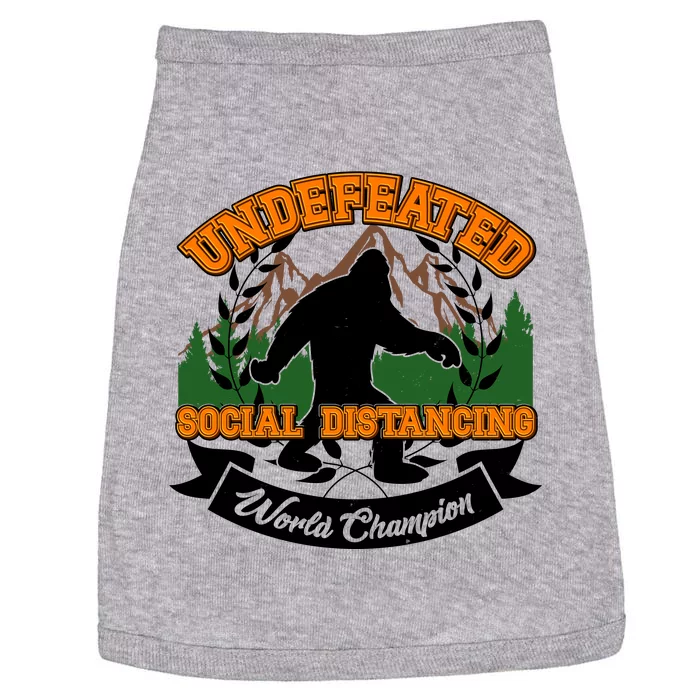 Undefeated Sasquatch Social Distancing Bigfoot Doggie Tank