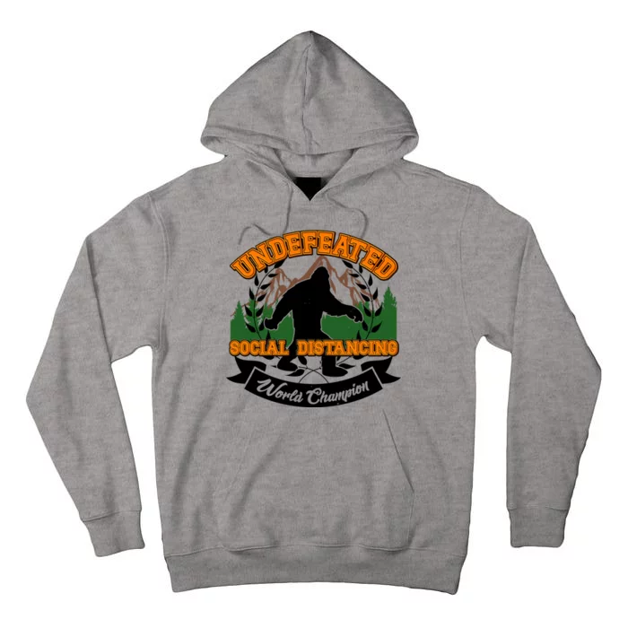 Undefeated Sasquatch Social Distancing Bigfoot Tall Hoodie