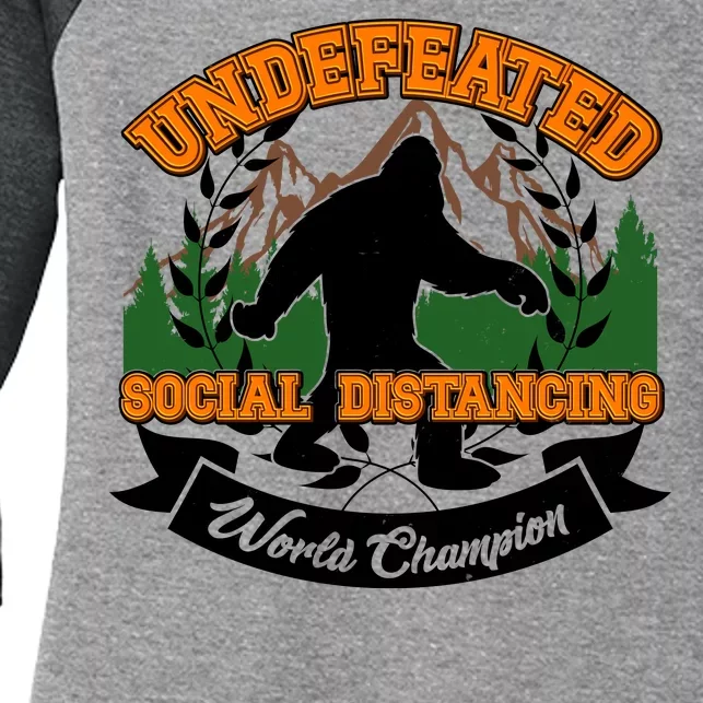 Undefeated Sasquatch Social Distancing Bigfoot Women's Tri-Blend 3/4-Sleeve Raglan Shirt