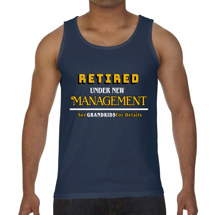 Under New Management Grandkids Retirement Comfort Colors® Tank Top