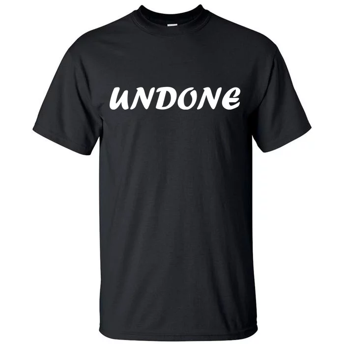 Undone Tall T-Shirt