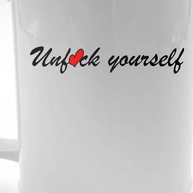 Unfuck Yourself Front & Back Beer Stein