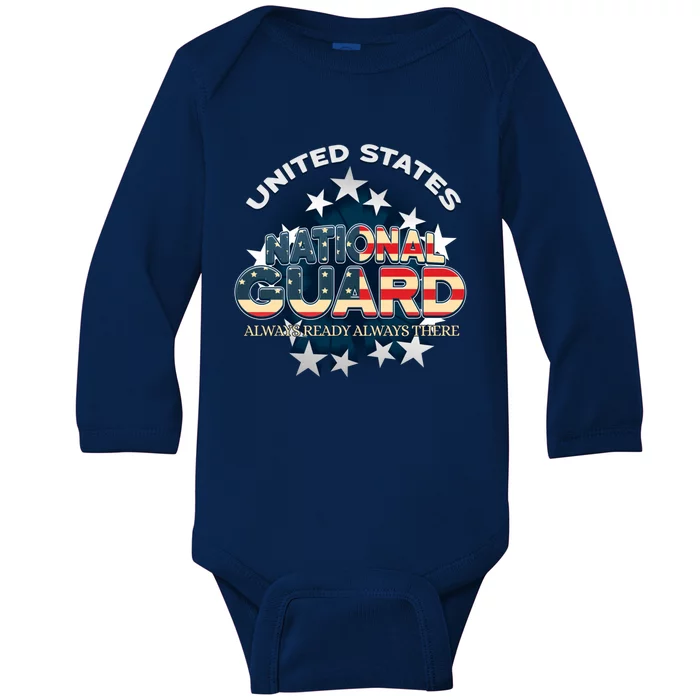 Us National Guard Always Ready Always There Army Gift Baby Long Sleeve Bodysuit