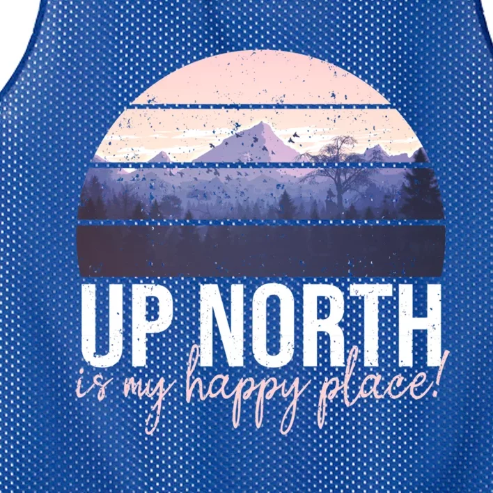 Up North Is My Happy Place Fun Summertime Statet T Cute Gift Mesh Reversible Basketball Jersey Tank