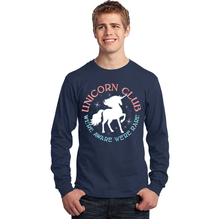 Unicorn Club We're Aware We're Rare Tall Long Sleeve T-Shirt