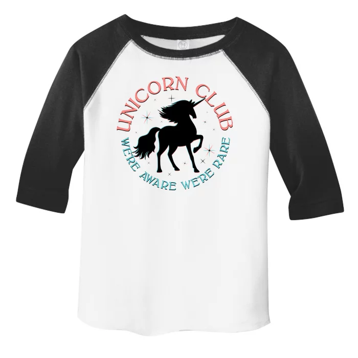 Unicorn Club We're Aware We're Rare Toddler Fine Jersey T-Shirt