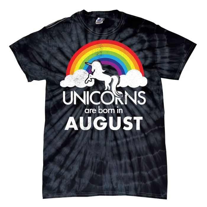 Unicorns Are Born In August Rainbow Retro Tie-Dye T-Shirt